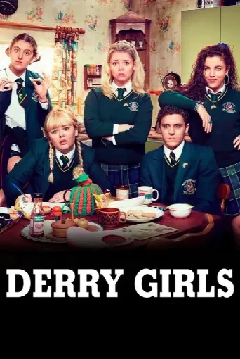 Derry Girls (2018) poster