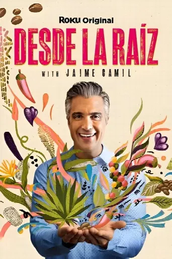 Desde la Raíz (2024) poster