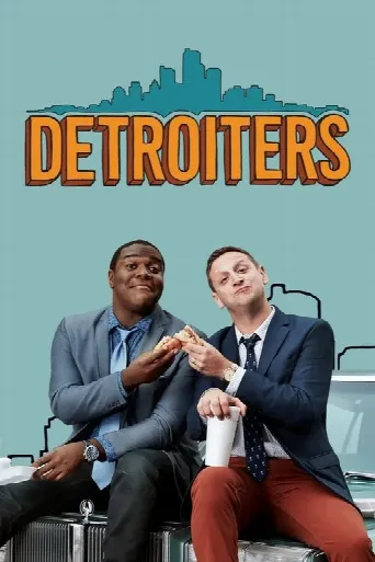 Detroiters (2017) poster