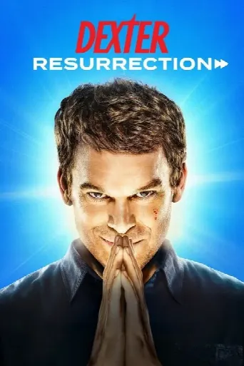 Dexter: Resurrection (2025) poster