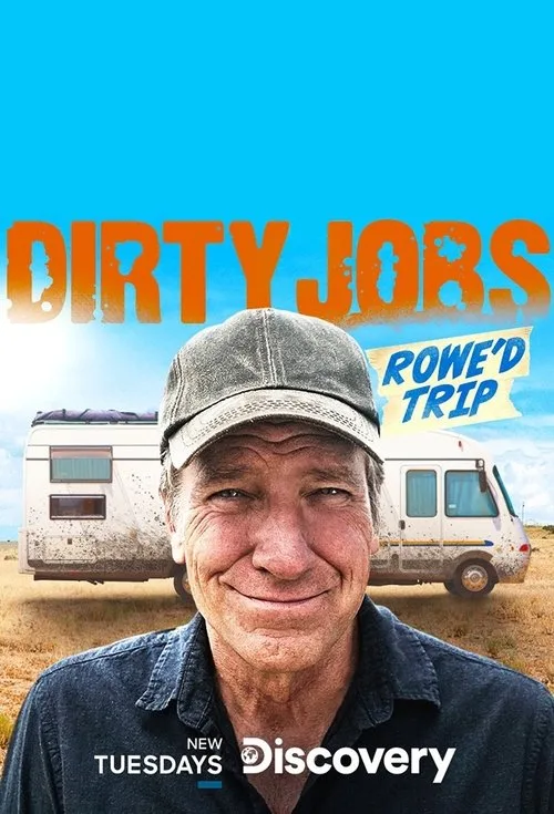 Dirty Jobs: Rowe'd Trip (2020) poster