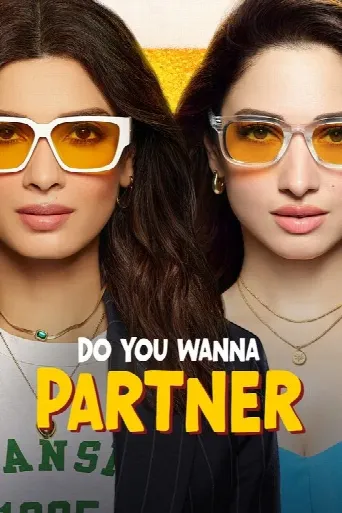 Do You Wanna Partner (2025) poster