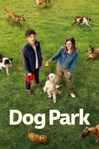 Dog Park (2026) poster