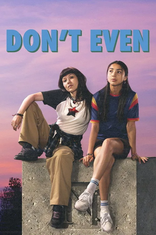 Don't Even (2024) poster