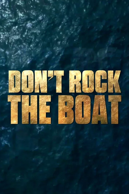 Don't Rock the Boat (2020) poster