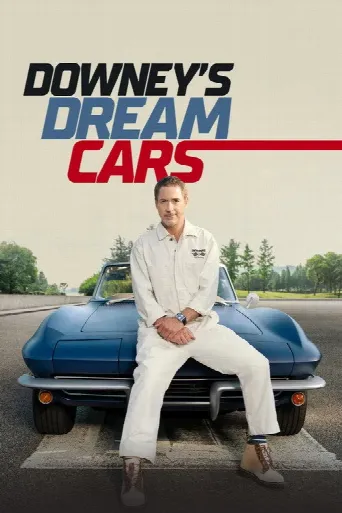 Downey's Dream Cars (2023) poster
