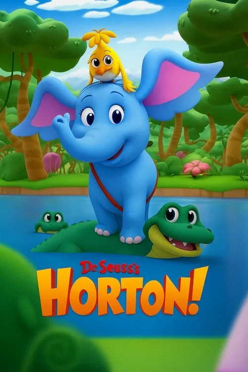 Dr. Seuss's Horton! (2025) poster