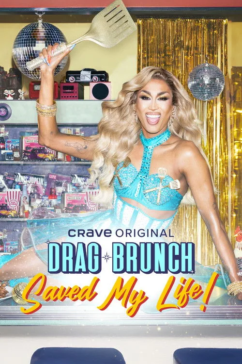 Watch Drag Brunch Saved My Life (2025) online free - poster