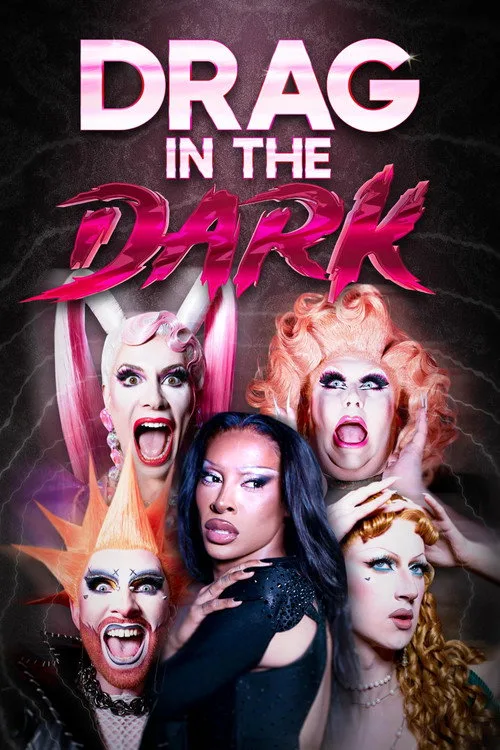 Watch Drag in the Dark (2025) online free - poster
