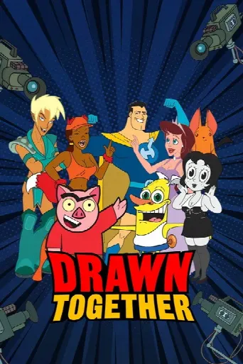 Drawn Together (2004) poster