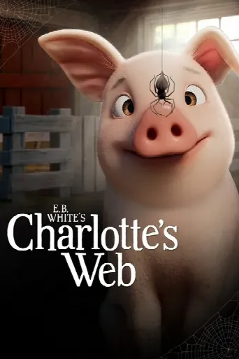 E.B. White's Charlotte's Web (2025) poster
