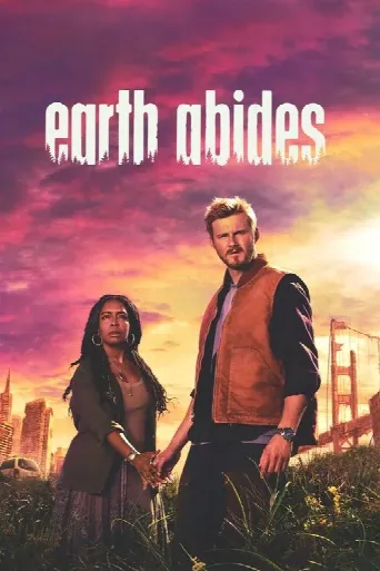 Earth Abides (2024) poster