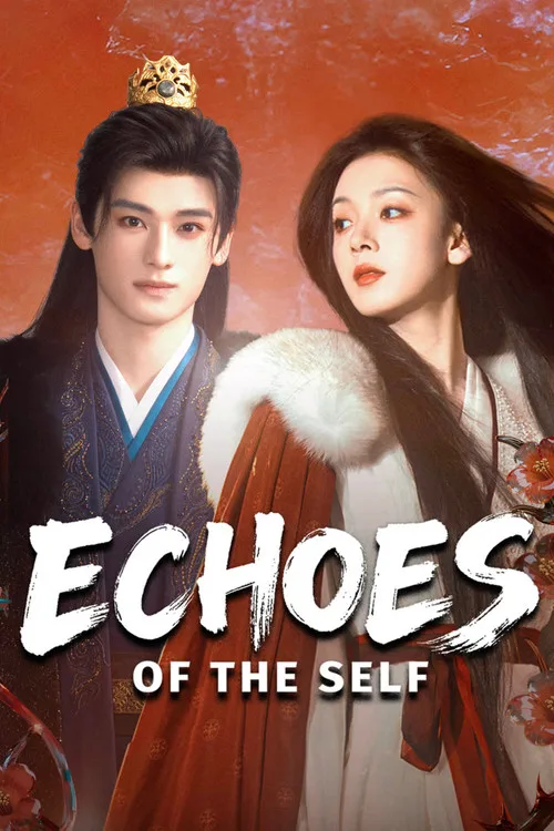 Echoes of the Self (2025) poster