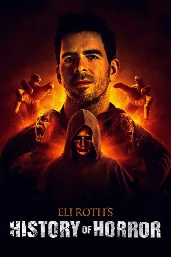 Eli Roth's History of Horror (2018) poster