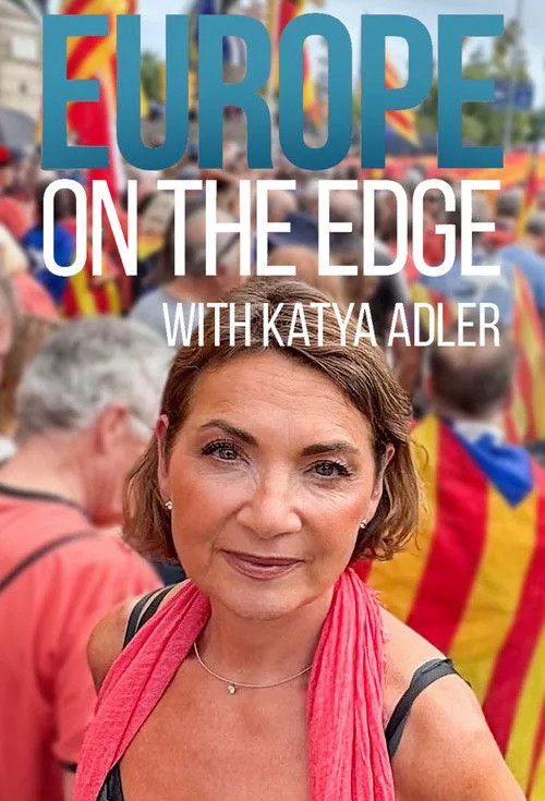 Europe on the Edge with Katya Adler (2026) poster