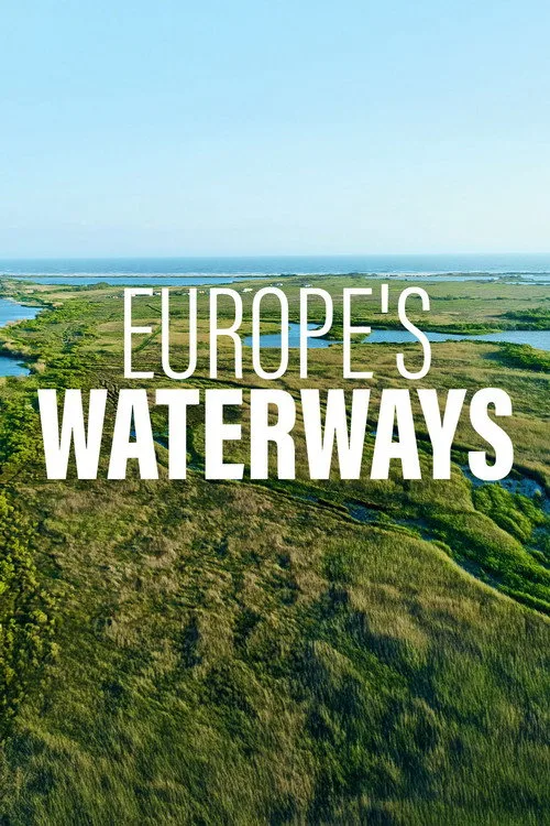 Watch Europe's Waterways (2020) online free - poster