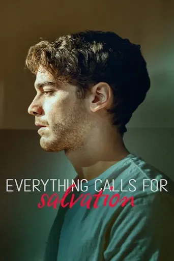 Everything Calls for Salvation (2022) poster