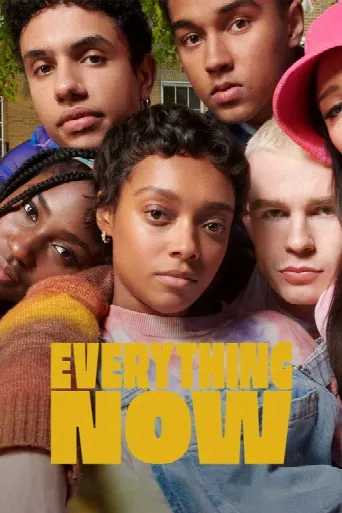 Everything Now (2023) poster
