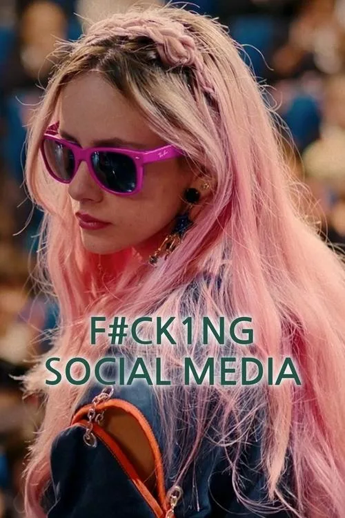 F#Ck1Ng Social Media (2023) poster