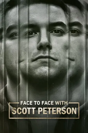 Face to Face with Scott Peterson (2024) poster