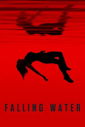 Falling Water (2016) poster