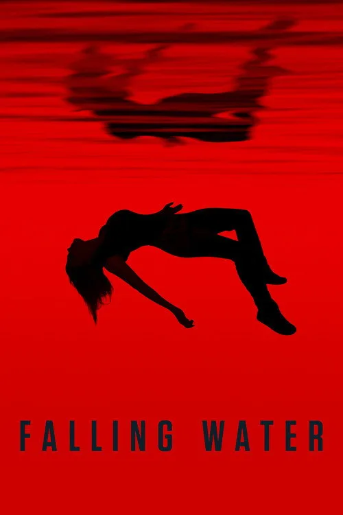 Watch Falling Water (2016) online free - poster