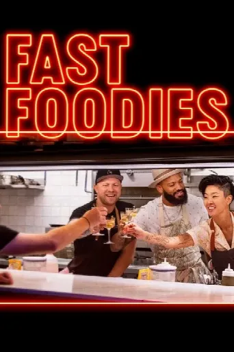 Fast Foodies (2021) poster