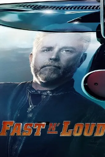 Fast N' Loud (2012) poster