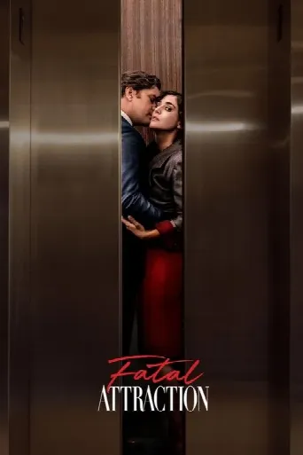 Fatal Attraction (2023) poster