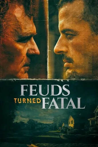 Feuds Turned Fatal (2024) poster