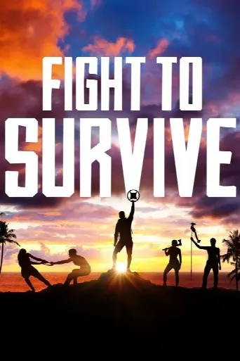 Fight To Survive (2023) poster