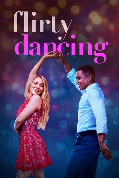 Watch Flirty Dancing (2019) online free - poster