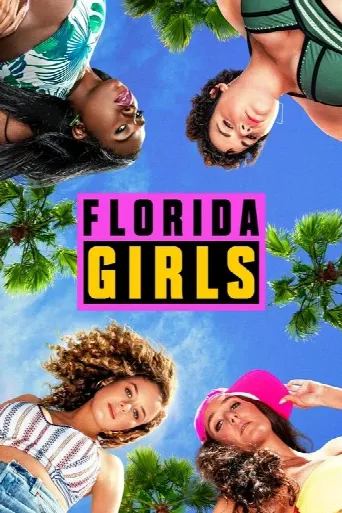 Florida Girls (2019) poster