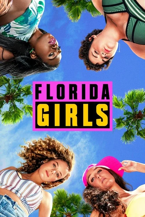 Florida Girls (2019) poster