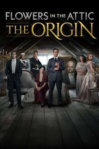 Flowers in the Attic: The Origin (2022) poster