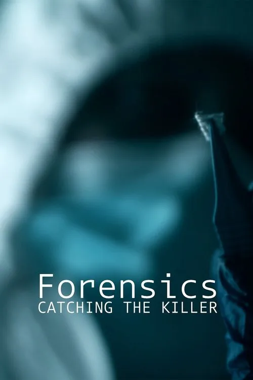 Forensics: Catching the Killer (2021) poster