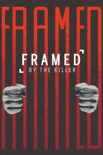 Framed By the Killer (2021) poster