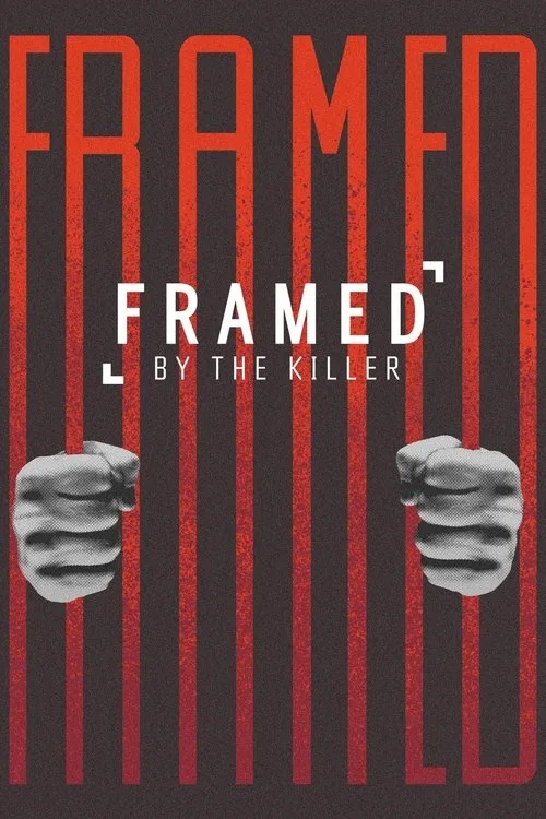 Framed By the Killer (2021) poster