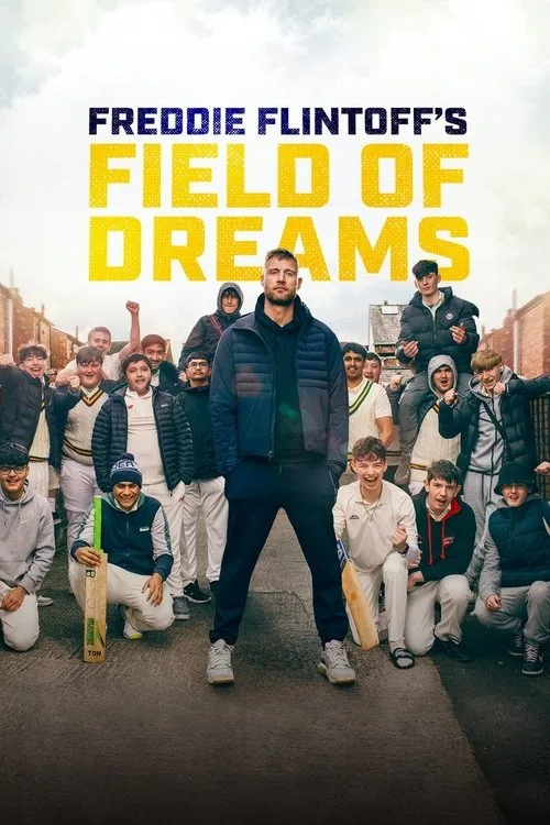 Freddie Flintoff's Field of Dreams (2022) poster