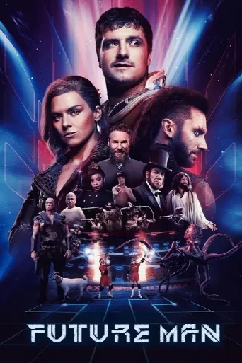 Future Man (2017) poster