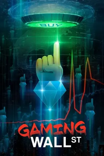 Gaming Wall St (2022) poster