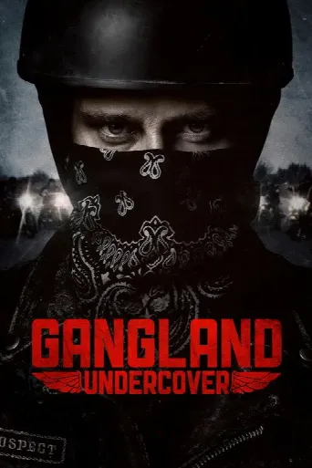 Gangland Undercover (2015) poster