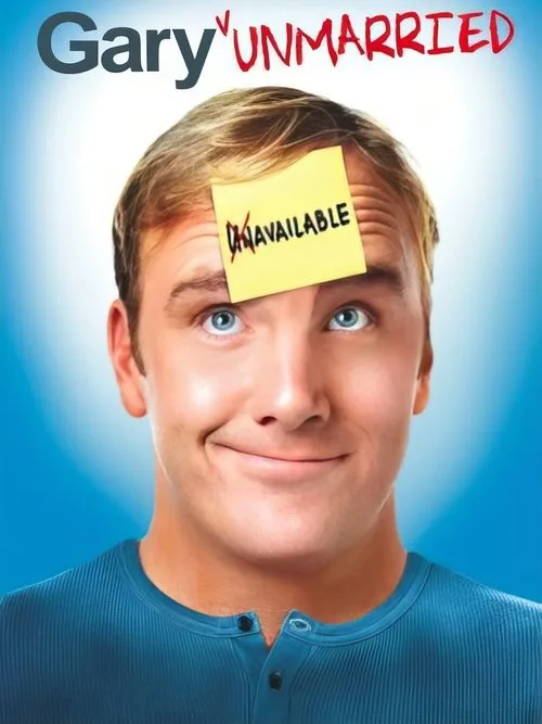 Gary Unmarried (2008) poster