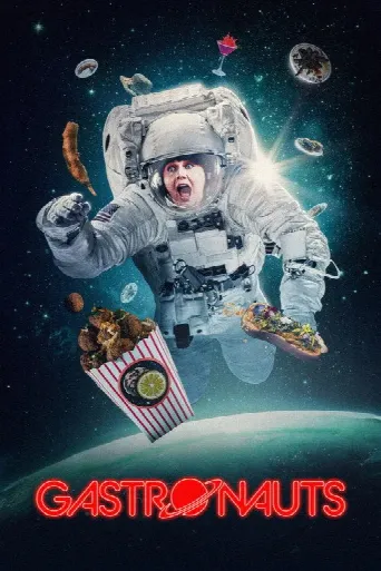 Gastronauts (2024) poster