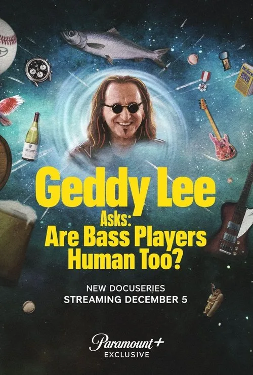 Watch Geddy Lee Asks: Are Bass Players Human Too? (2023) online free - poster