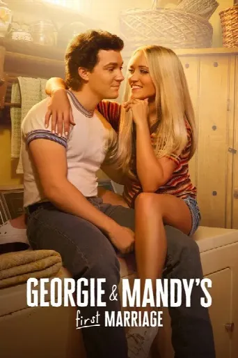 Georgie & Mandy's First Marriage (2024) poster