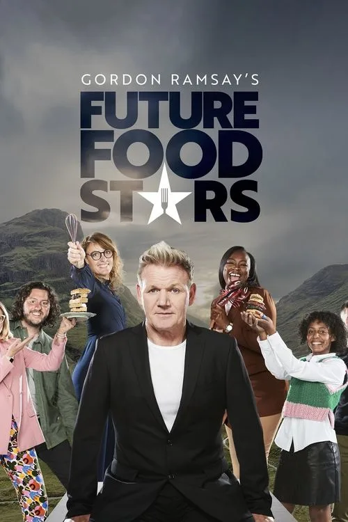 Gordon Ramsay's Future Food Stars (2022) poster