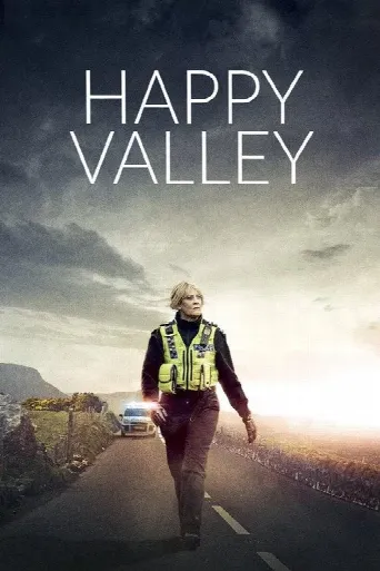 Happy Valley (2014) poster