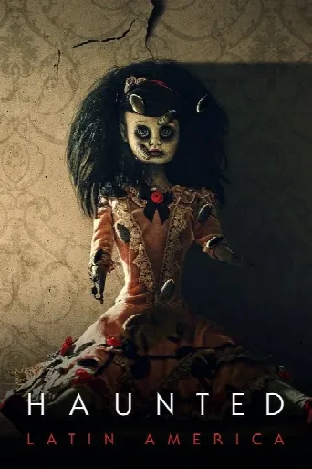 Haunted: Latin America (2021) poster
