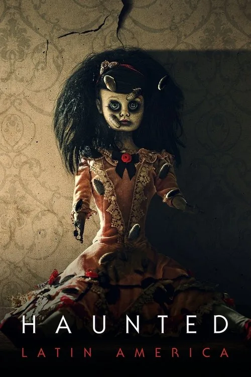 Haunted: Latin America (2021) poster
